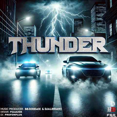 صادی و 021کید و کچی بیتز و عرفان و پیشرو و مهراد هیدن و امیر تتلو Thunder