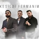 دانلود آهنگ اوکان و ولکان و اوزهان کسیلدی فرمانیم