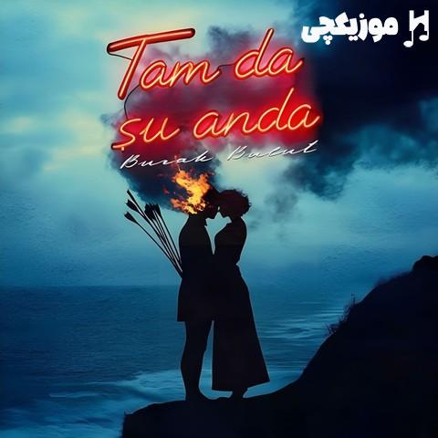 بوراک بولوت تام دا شو آندا